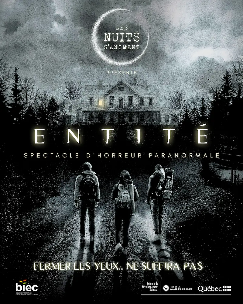 Les Nuits s'animent présente - ENTITÉ - Spectacle d'horreur paranormal
