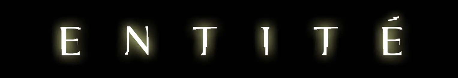 Entité - Spectacle d'horreur paranormal présenté par Les nuits s'animent